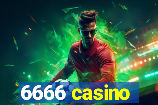 6666 casino